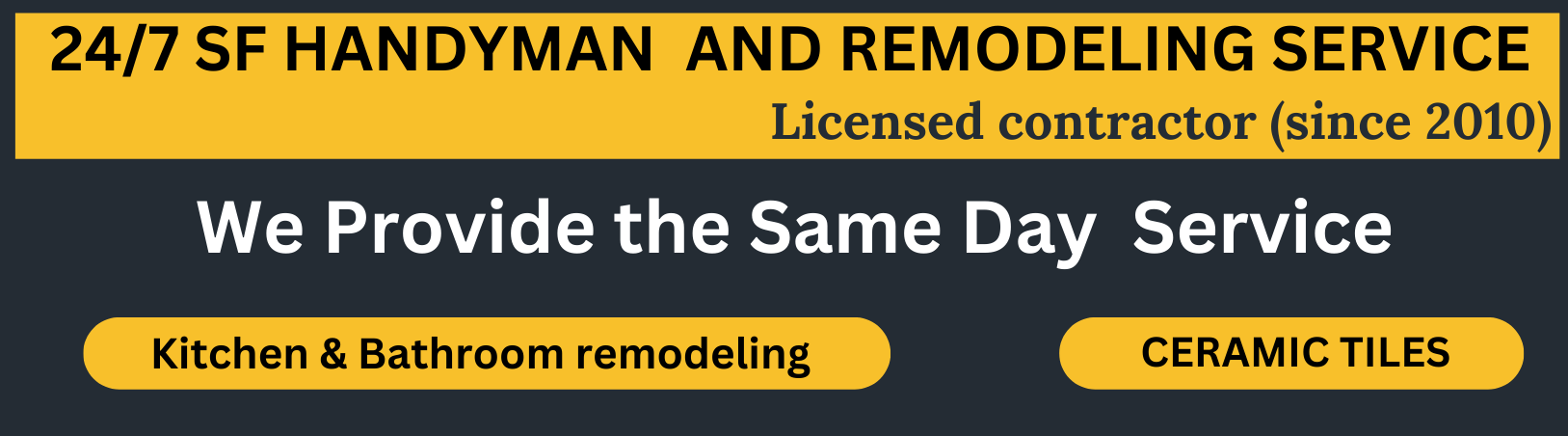 24/7 Sf Handyman Remodeling Service