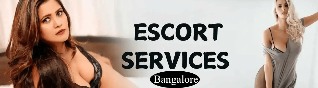 Escorts In  Bangalore