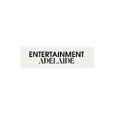 Entertainment Adelaide