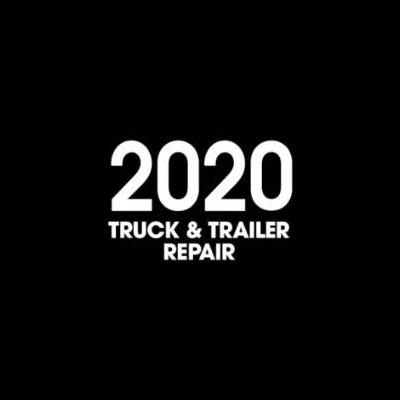 2020 Truck And Trailer Repair