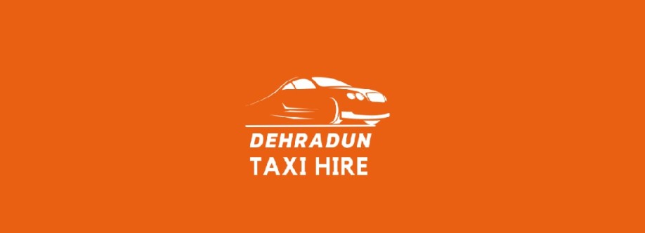 Dehradun taxi hire Cover Image