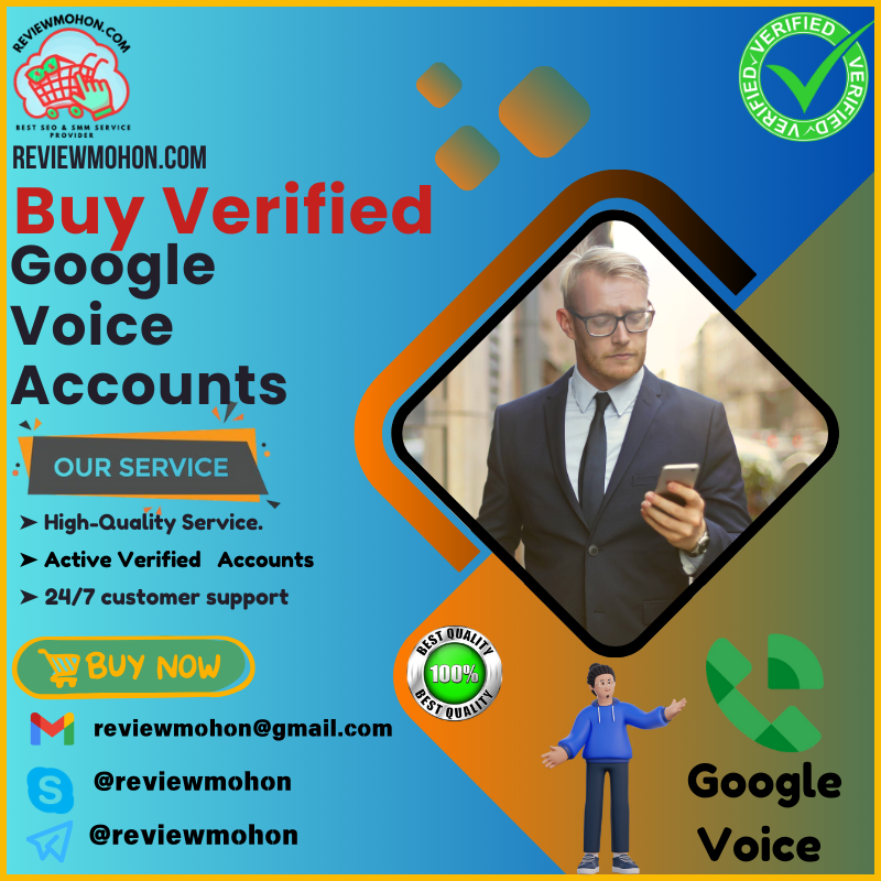 Buy Google Voice Accounts - Best Voice Accounts in This Year