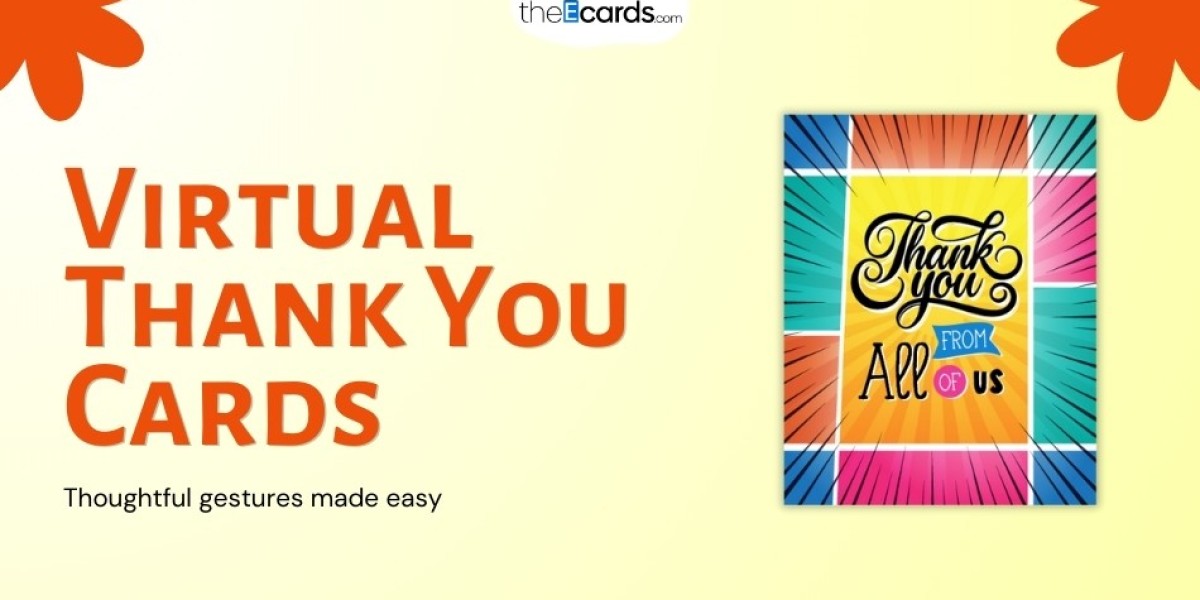 Virtual Thank You Cards: Expressing Gratitude Across Miles