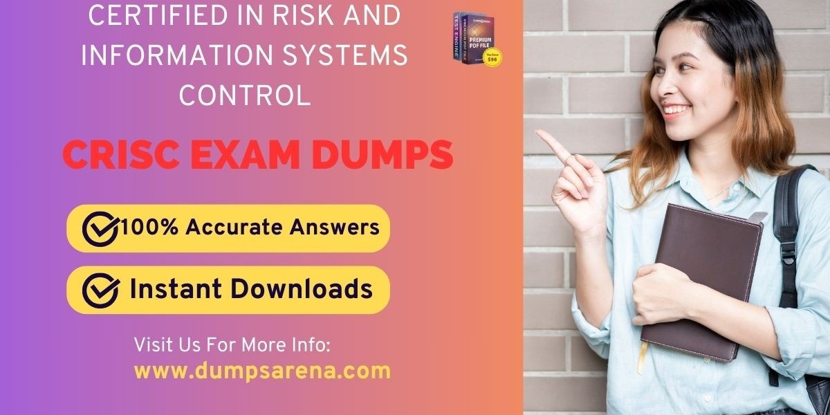 CRISC Exam Simplified with DumpsArena PDF