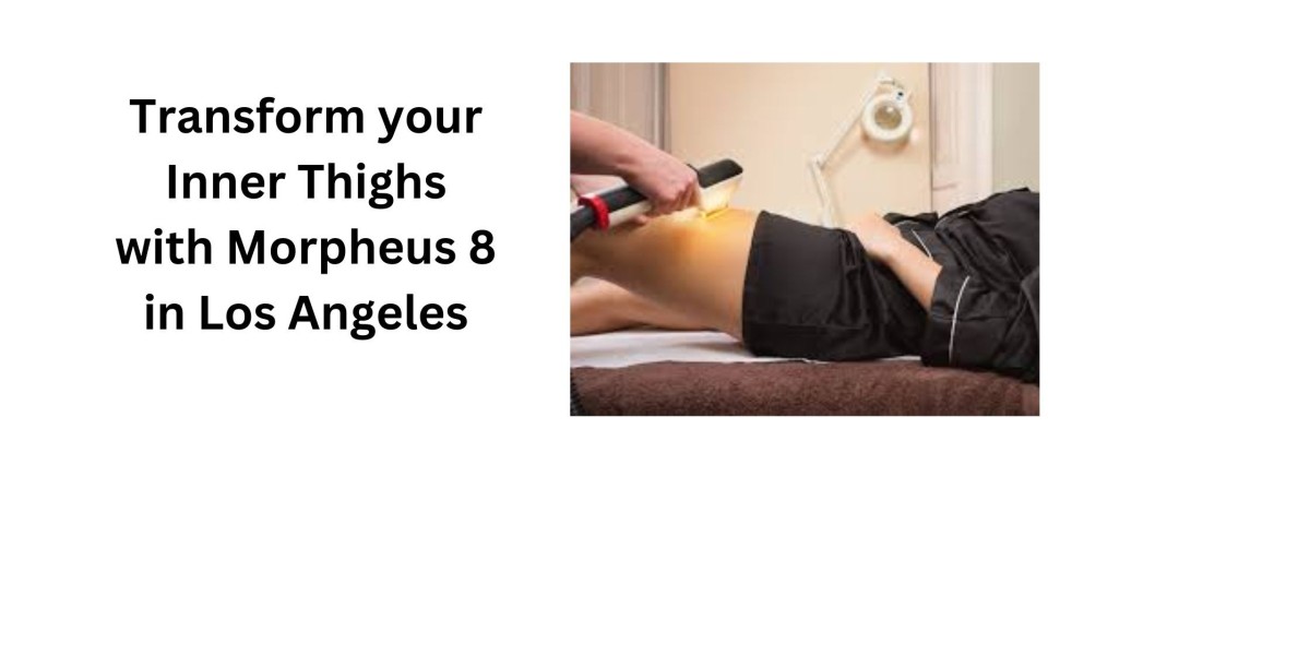 Transform your Inner Thighs with Morpheus 8 in Los Angeles