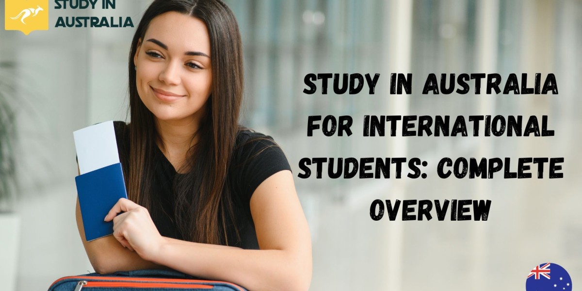 Study in Australia for International students: Complete Overview