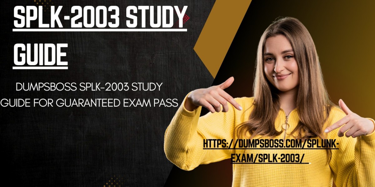 DumpsBoss Trusted SPLK-2003 Study Guide For Easy Pass