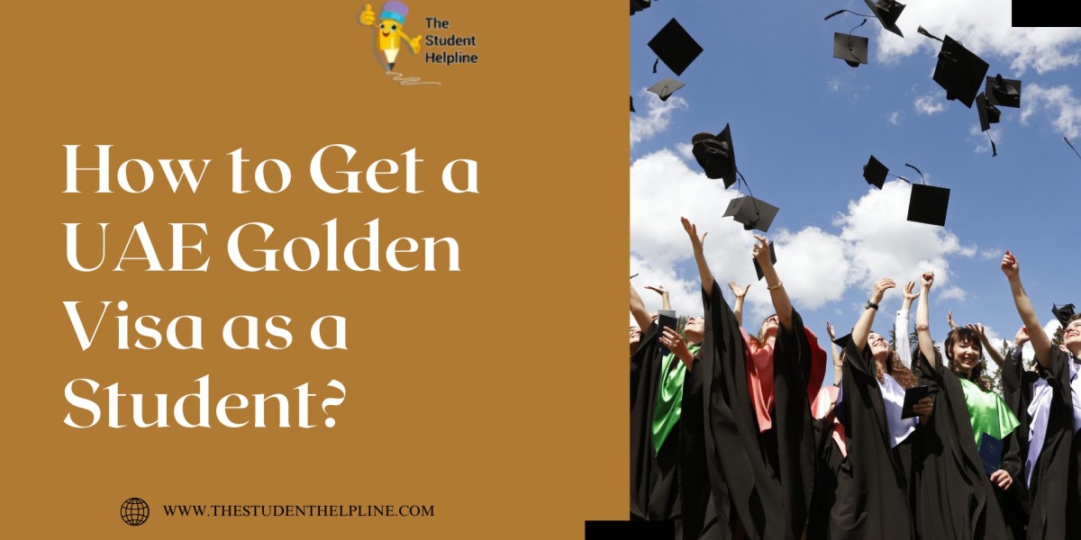 How to Get a UAE Golden Visa as a Student?