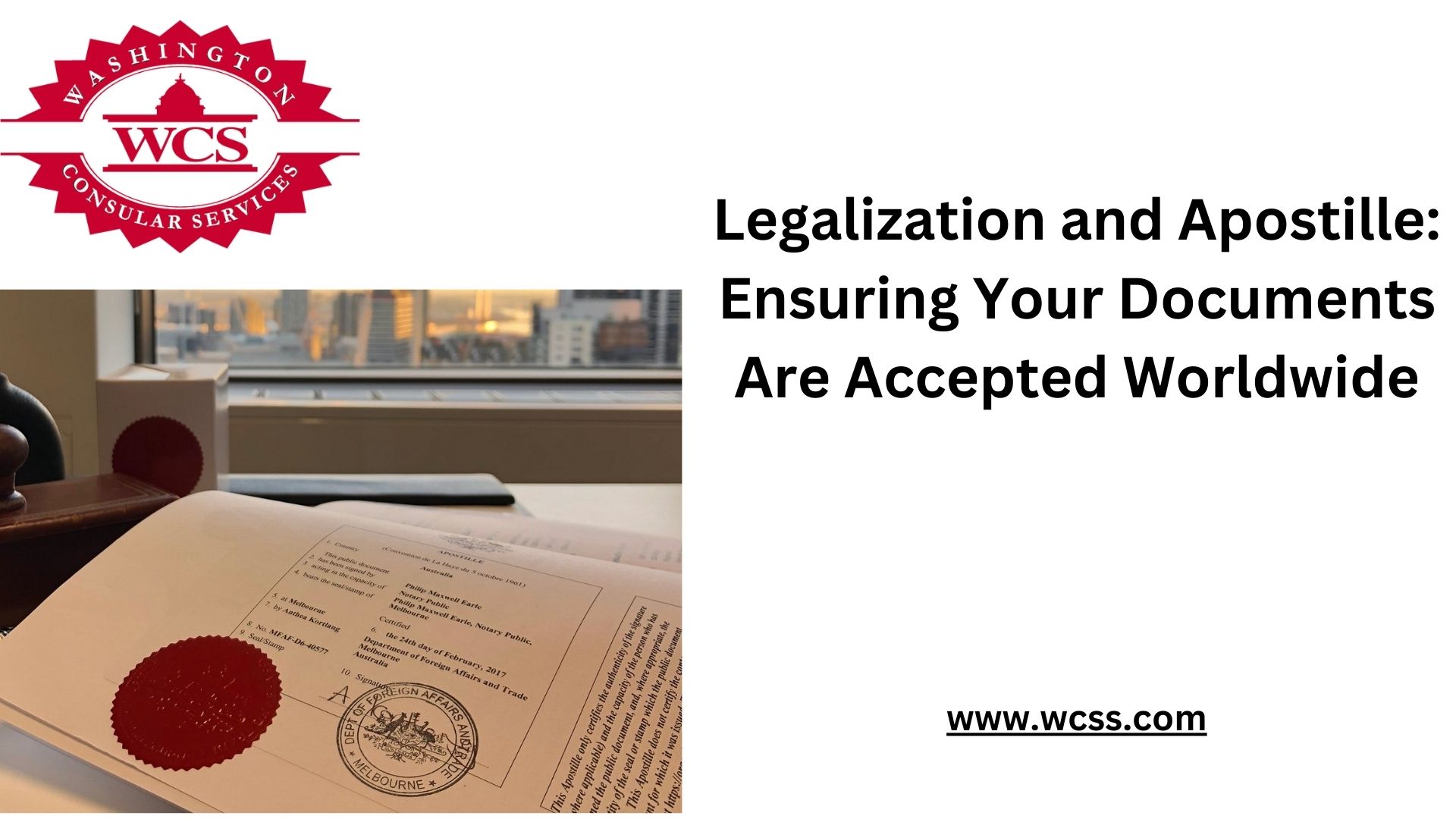 Legalization and Apostille: Ensuring Your Documents Are Accepted Worldwide