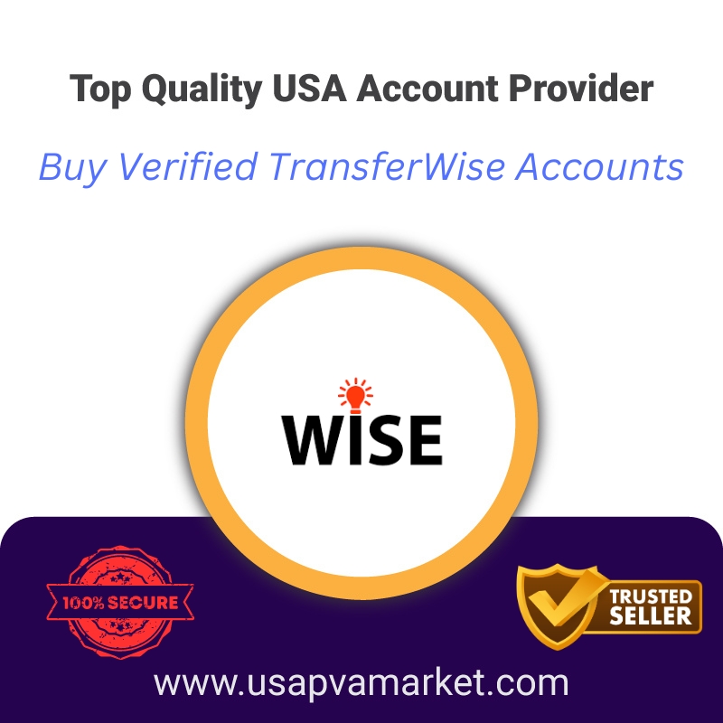 Buy Verified TransferWise Accounts-100% Safe (Wise)