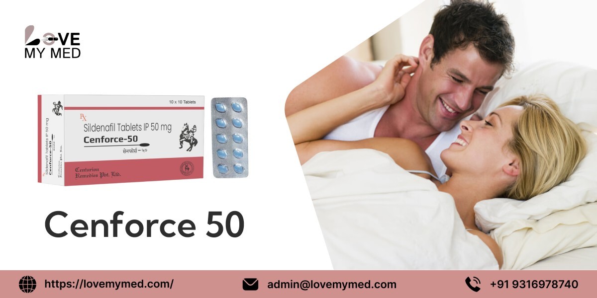 Buy Cenforce 50mg | Effective and Affordable ED Tablets